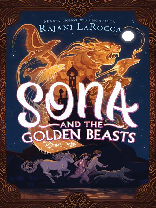 Title details for Sona and the Golden Beasts by Rajani LaRocca - Wait list